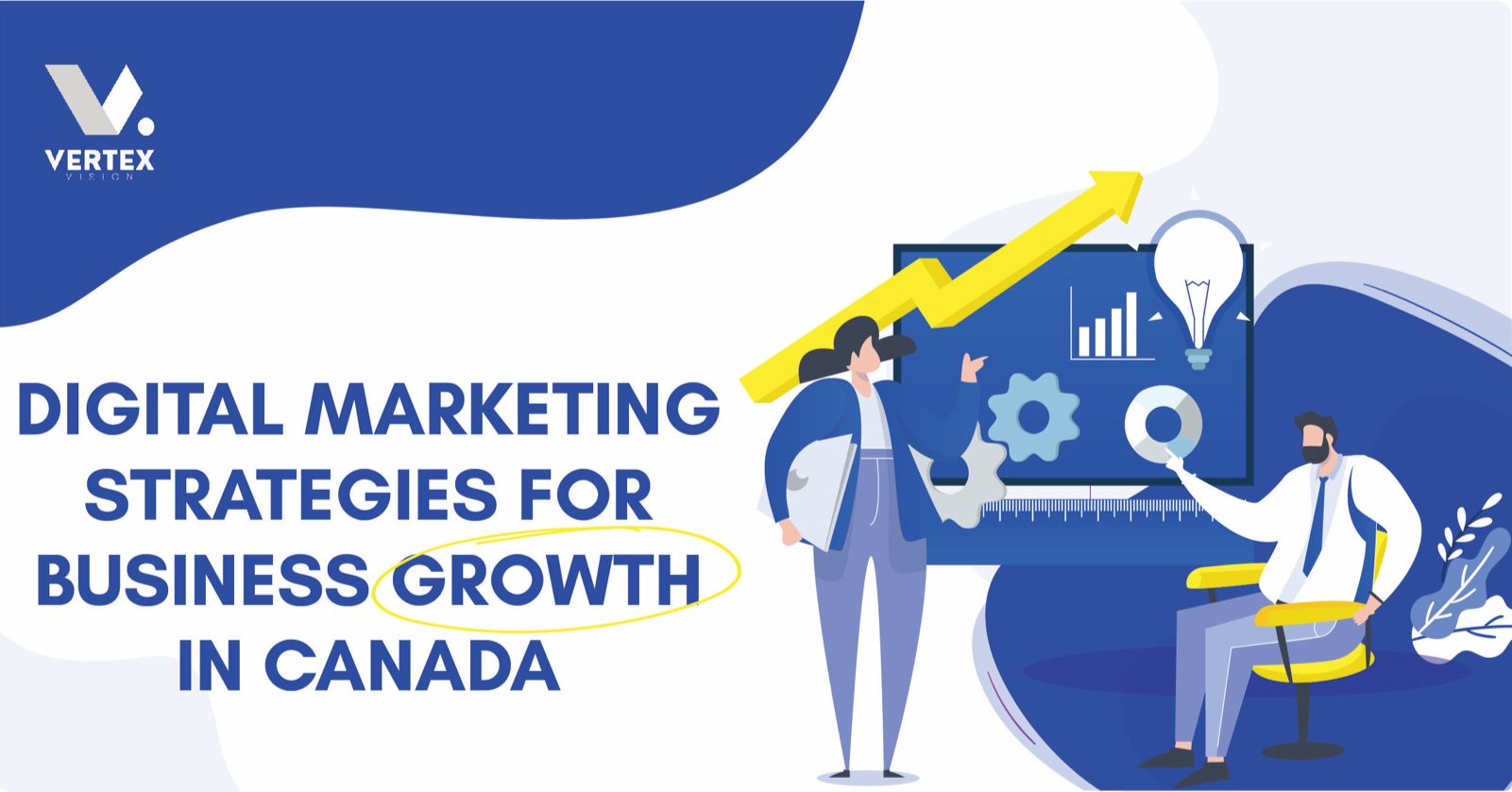 Digital Marketing Strategies for Business Growth in Canada